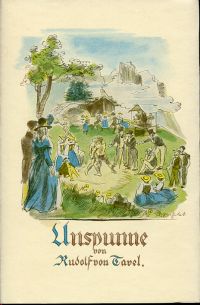 Tavel, Unspunne. (Umschlag)