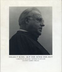 Müller, Helmut Kohl auf der Höhe der Zeit. (Umschlag)