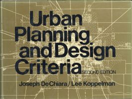 DeChiara, Urban Planning and design Criteria. (Umschlag)
