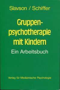 Slavson, Gruppenpsychotherapie mit Kindern. (Umschlag)