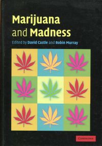 Castle, Marijuana and madness. (Umschlag)