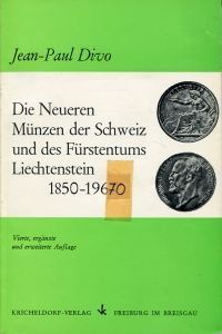 Divo, Die neueren Münzen der Schweiz und des Fürstentums Liechtenstein, 1850-197 (Umschlag)