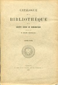 Cailler, Catalogue de la bibliothèque de la société suisse de numismatique. (Umschlag)