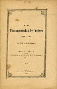 Liebenau, Eine Münzgenossenschaft der Urschweiz, 1548-1552. (Umschlag)