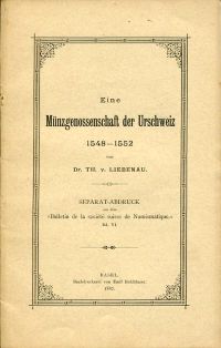 Liebenau, Eine Münzgenossenschaft der Urschweiz, 1548-1552. (Umschlag)