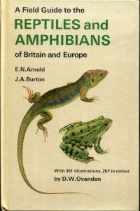 Arnold, A field guide to the reptiles and amphibians of Britain and Europe. (Umschlag)