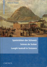 Gojan, Spielstätten der Schweiz. (Umschlag)