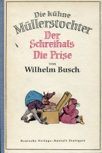 Busch, Die kühne Müllerstochter. (Umschlag)