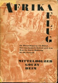 Mittelholzer, Afrikaflug. (Umschlag)