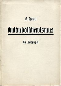 Haas, Kulturbolschewismus. (Umschlag)