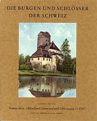 Schmid, Die Burgen und Schlösser des Kantons Bern, Teil 1: Mittelland, Emmental (Umschlag)