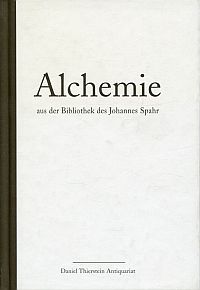 Alchemie aus der Bibliothek des Johannes Spahr. (Umschlag)