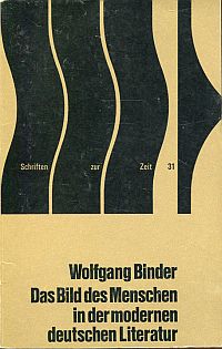 Binder, Das Bild des Menschen in der modernen deutschen Literatur. (Umschlag)