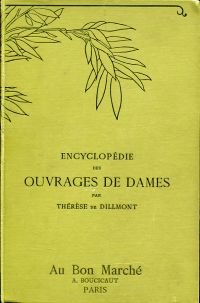 Dillmont, Encyclopédie des ouvrages de dames. (Umschlag)
