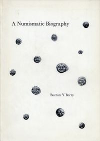 Berry, A Numismatic Biography (Umschlag)