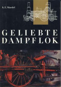 Maedel, Geliebte Dampflok. (Umschlag)