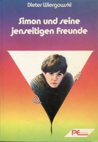 Wiergowski, Simon und seine jenseitigen Freunde. (Umschlag)
