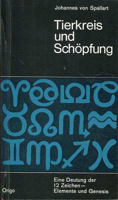 Spallart, Tierkreis und Schöpfung. (Einband)