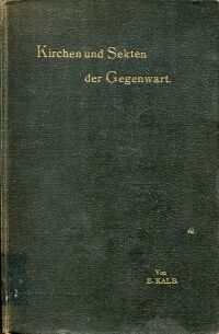 Kalb, Kirchen und Sekten der Gegenwart (Umschlag)
