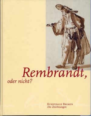 Röver-Kann, Rembrandt, oder nicht? (Umschlag)
