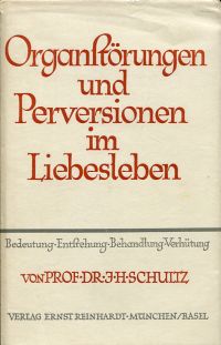 Schultz, Organstörungen und Perversionen im Liebesleben. (Umschlag)