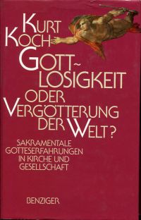 Koch, Gottlosigkeit oder Vergötterung der Welt? (Umschlag)
