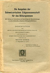 Gehrig, Die Ausgaben der Schweizerischen Eidgenossenschaft für das Bildungswesen (Umschlag)