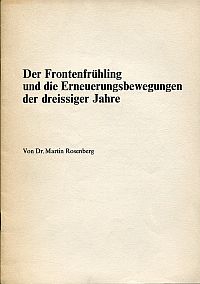 Rosenberg, Der Frontenfrühling und die Erneuerungsbewegungen der Dreissigerjahre (Umschlag)