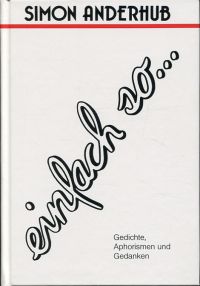 Anderhub, Einfach so ... (Umschlag)