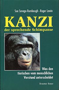Savage-Rumbaugh, Kanzi, der sprechende Schimpanse. (Umschlag)