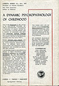 Bender, A dynamic psychopathology of childhood. (Umschlag)