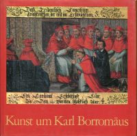 Anderes,  Kunst um Karl Borromäus. (Umschlag)