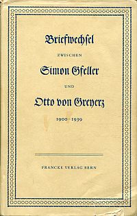 Gfeller, Ein Briefwechsel zwischen Simon Gfeller und Otto von Greyerz 1900-1939 (Umschlag)