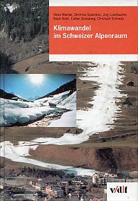 Wanner, Klimawandel im Schweizer Alpenraum. (Umschlag)