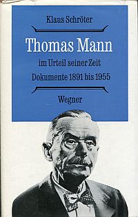 Schröter, Thomas Mann im Urteil seiner Zeit. (Umschlag)
