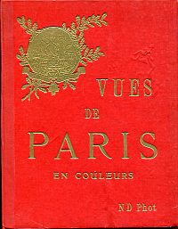 Vues de Paris en couleurs. (Umschlag)