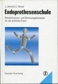 Jerosch, Endoprothesenschule. (Umschlag)