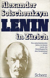 Solschenizyn, Lenin in Zürich. (Umschlag)