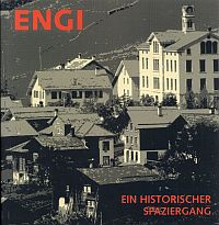 Marti-Weissenbach, Engi - ein historischer Spaziergang. (Umschlag)