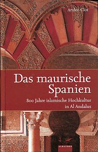 Clot, Das maurische Spanien. (Umschlag)