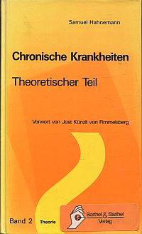 Hahnemann, Die chronischen Krankheiten, Band 2: Theoretischer Teil. (Umschlag)