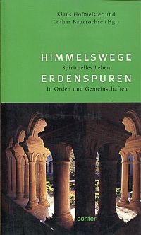 Hofmeister, Himmelswege - Erdenspuren. (Umschlag)