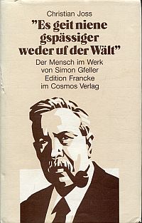 Joss, "Es geit niene gspässiger weder uf der Wält". (Umschlag)