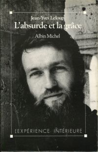 Leloup, L'absurde et la grâce. (Umschlag)