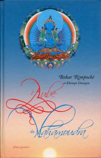 Bokar: L'aube du mahamoudra. (Umschlag)