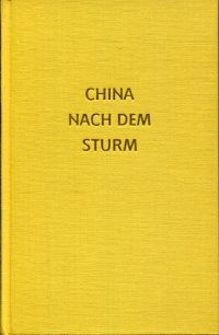 Mehnert, China nach dem Sturm. (Umschlag)