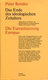 Bender, Das Ende des ideologischen Zeitalters. (Umschlag)