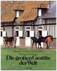 Dossenbach, Die großen Gestüte der Welt. (Umschlag)