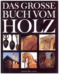 Das grosse Buch vom Holz. (Umschlag)