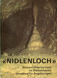 Vuille, "Nidlenloch", Riesenhöhlensystem im Weissenstein. (Umschlag)
